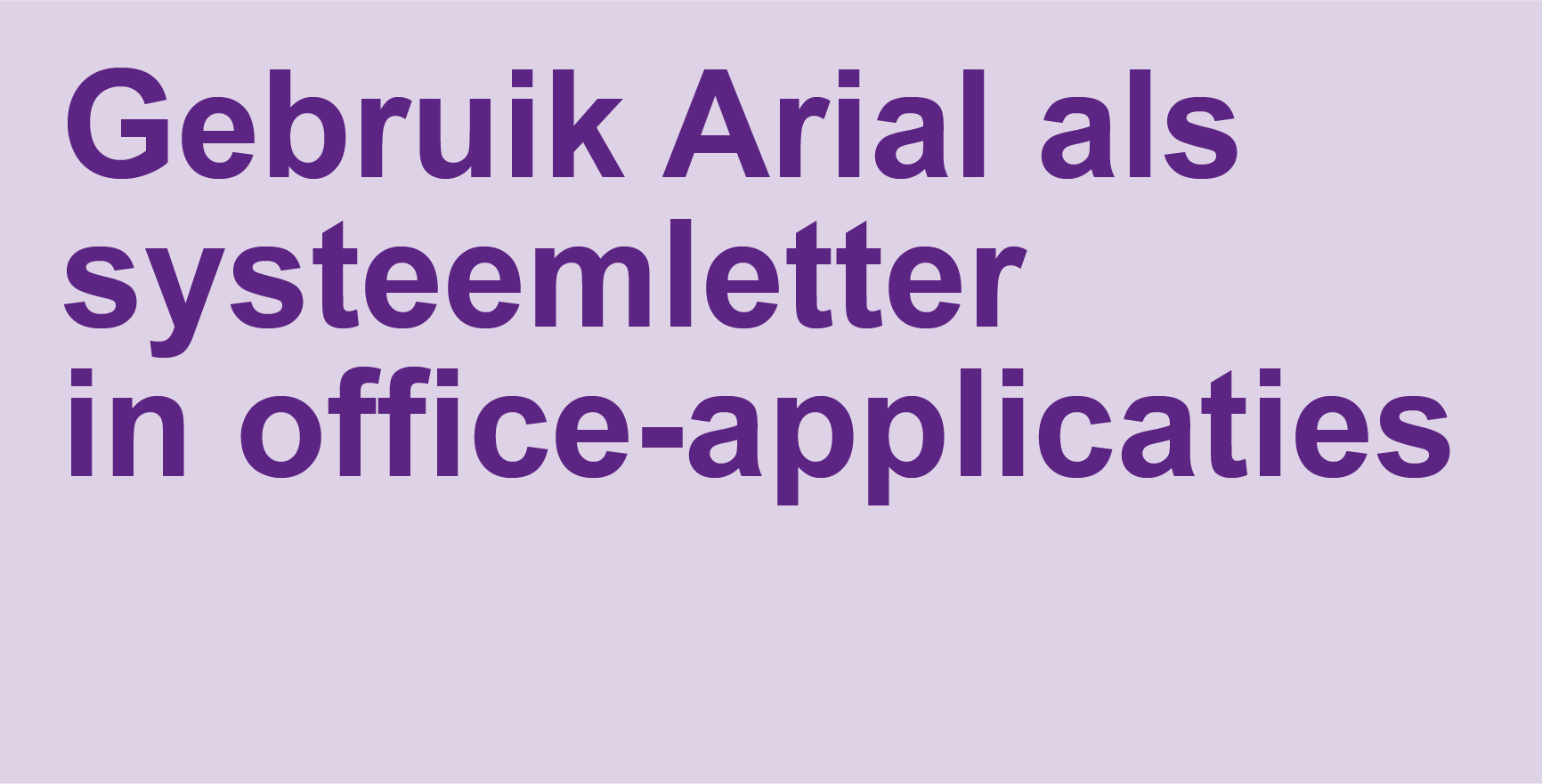 Systeemletter Arial